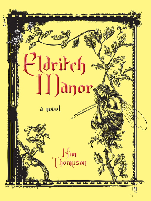 Title details for Eldritch Manor by Kim Thompson - Available